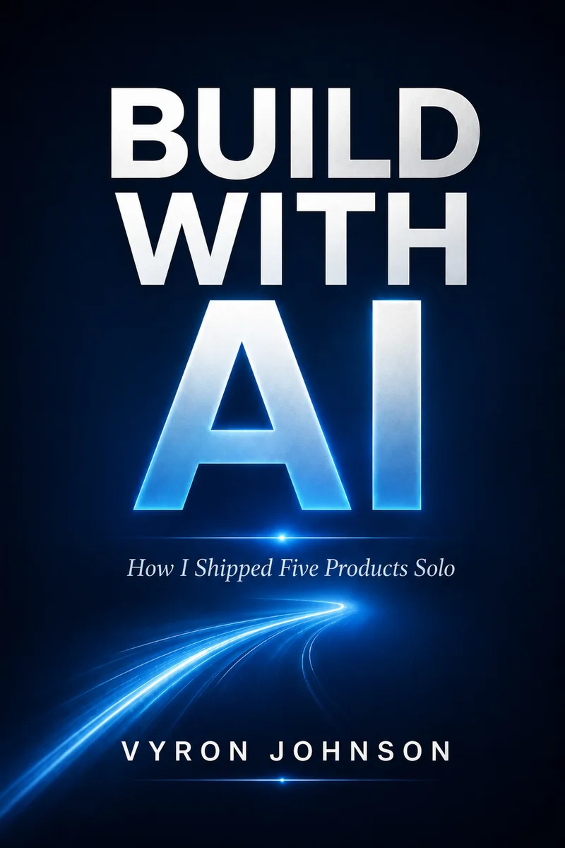 Build With AI book cover by Vyron Johnson